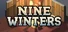 Nine Winters