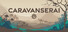 Caravanserai