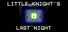 Little Knight's Last Night