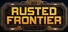 Rusted Frontier