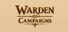 Warden Campaigns