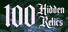 100 Hidden Relics
