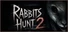 Rabbits Hunt 2