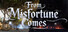 From Misfortune Comes