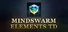 Mindswarm Elements TD