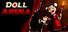 Doll Arena