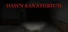 Dawn Sanatorium
