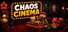 Chaos Cinema