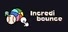 Incredibounce