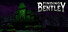 Finding Bentley: Mansion Madness