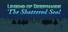 Legend of Deepshade: The Shattered Seal