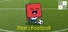 That's Football（我称它为足球）