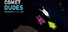 Comet Dudes