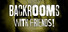 Backrooms With Friends!