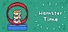 Hamster Time