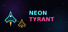 Neon Tyrant