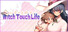 Witch Touch Life