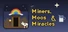 Miners, Moos & Miracles