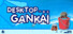 Desktop Gankai