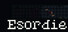 Esordie