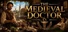 The Medieval Doctor
