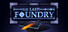 The Last Foundry