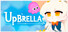 UpBRELLA