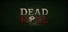 Deadroll