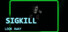 SIGKILL: Look Away