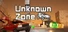 Unknown Zone