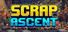 Scrap ascent