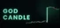 GOD CANDLE