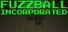 Fuzzball Incorporated