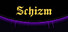 Schizm