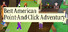 Best American Point-And-Click Adventury