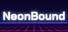 NeonBound