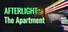 AFTERLIGHT: The Apartment