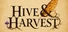 Hive and Harvest