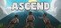 Ascend