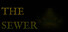 The Sewer