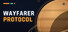 Wayfarer Protocol