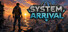 System Arrival