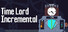 Time Lord Incremental