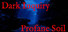 Dark Inquiry - Profane Soil