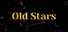 Old Stars