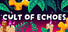 Cult Of Echoes