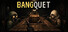 Bangquet