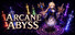 Arcane Abyss