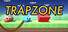 TRAPZONE