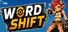 WORD SHIFT